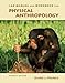 Lab Manual and Workbook for Physical Anthropology