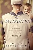 The Midwife by Jolina Petersheim