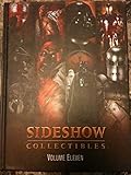 Sideshow Collectibles (Volume Eleven)