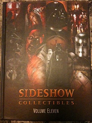 Sideshow Collectibles (Volume Eleven)