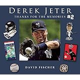 Derek Jeter #2: Thanks for the Memories