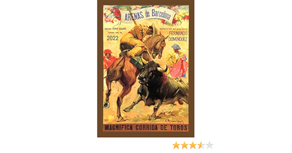 Calendrier Corrida 2023 Amazon.com : 2022 Wall Calendar [12 Pages 8"X11"] Corrida Spain Bull Show  Vintage Travel Poster Ads : Office Products