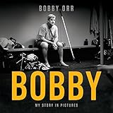 Bobby: My Story in Pictures by 