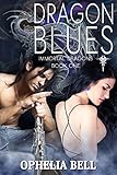 Dragon Blues (Immortal Dragons Book 1)