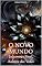 Livro O Novo Mundo: Julgamento Final, Balança das Vidas (As Bruxas Elementares Livro 6)