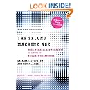 The Second Machine Age: Work, Progress, and Prosperity in a Time of Brilliant Technologies