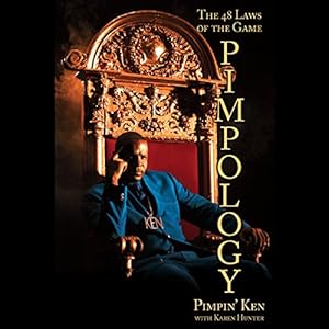 Pimpology: The 48 Laws of the Game