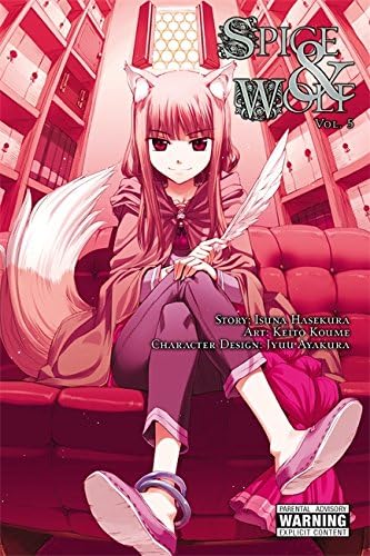 Spice and Wolf, Vol. 5 (light novel): Volume 5 (SPICE AND WOLF LIGHT NOVEL SC)