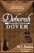 Deborah Goes to Dover (The Travelling Matchmaker Series Book 5) by M. C. Beaton