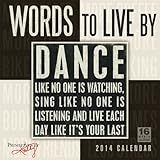 Words to Live By 2014 Wall (calendar) by