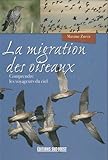 La migration des oiseaux (French Edition) by 