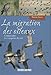 La migration des oiseaux (French Edition) by 