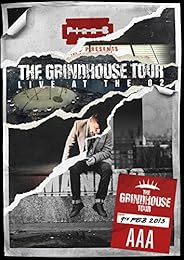 The Grindhouse Tour : Live At The 02, London 2013