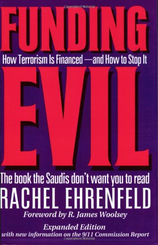 Funding Evil, Updated: How Terrorism is Financed and How...