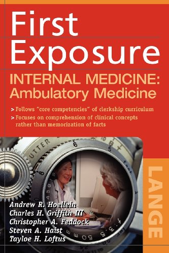 FIRST EXPOSURE TO INTERNAL MEDICINE: AMBULATORY MEDICINE