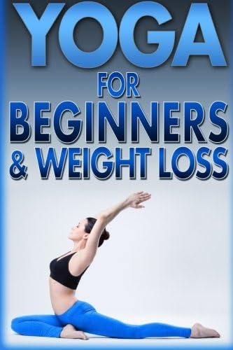 Yoga For Beginners &amp; Weight Loss: Workout Poses For Kids, Senior, Men, Clothing, Journal Book