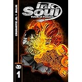 Ink Soul: Trials Of Tattaow