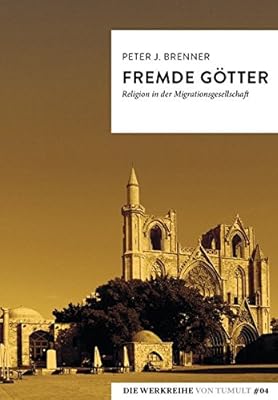 Bildergebnis für Fremde Götter Religion in der Migrationsgesellschaft