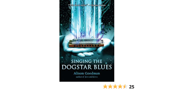Amazon Com Singing The Dogstar Blues 9780142416426 Goodman Alison Books
