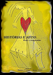 Livro Histórias e Afins: Reais e Imaginadas