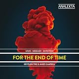 FOR THE END OF TIME:LOUIE / LOUIE / SILVESTROV     image