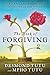 The Book of Forgiving: The Fourfold Path for Healing Ourselves and Our World primary