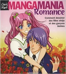 Amazonfr Manga Mania Romance Comment Dessiner Des Filles