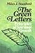 The Green Letters: Principles of Spiritual Growth