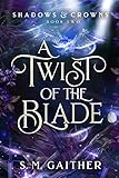 A Twist of the Blade