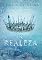Livro A Realeza (Duologia Reis e Rainhas Livro 2)