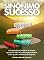 Livro Sinônimo de Sucesso: O GPS do Empreendedor