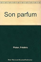 Son parfum