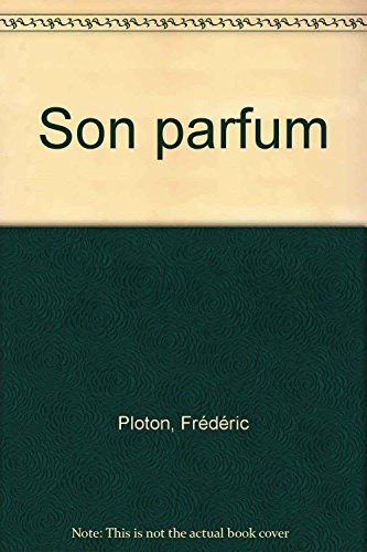 Son parfum