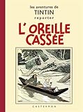 Image de Les aventures de Tintin reporter : L'oreille cassée (French Edition)