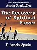 The Recovery of Spiritual Power