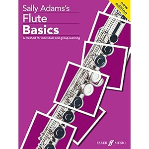 Flute Basics Pupil’s book: Pupils Book