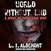 World Without End: Living Dead Series, Book 2 by 