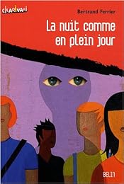 La  nuit comme en plein jour