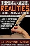 Publishing and Marketing Realities for the Emerging Author by