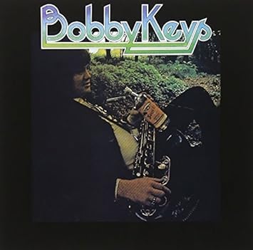 Amazon ボビー キーズ ボビー キーズ ボビー キーズ ロック 音楽