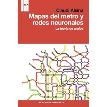Mapas del metro y redes neuronales (DIVULGACIÓN) Mapas del metro y redes neuronales (DIVULGACIÓN)
