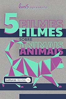 Livro 5 Filmes Sobre Animais [Leituras Rápidas] (5 de Cada Livro 3)