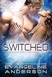 Switched--Brides of the Kindred 17: (Alien Scifi BBW Romance)