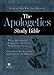 The Apologetics Study Bible (Apologetics Bible)