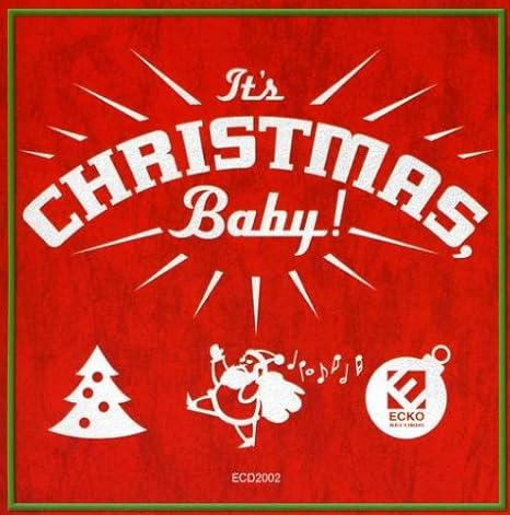 Various artists It's Christmas Baby! - It'S Christmas Baby!: Amazon.de: Musik