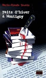 Faits d'hiver à Montigny