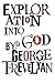 Exploration into God by 