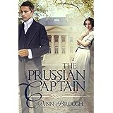 The Prussian Captain: A sweeping family saga based on a true story