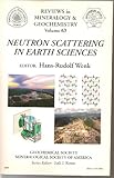 Neutron Scattering in Earth Sciences, , 0939950758