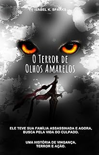 Livro O Terror de Olhos Amarelos